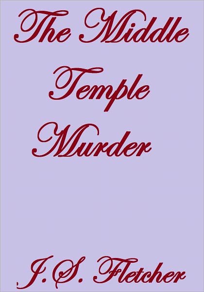 THE MIDDLE TEMPLE MURDER