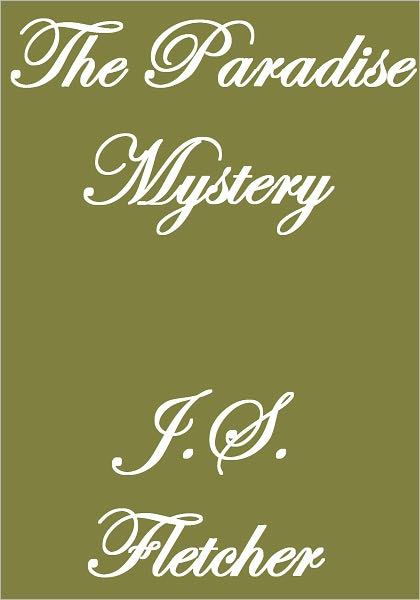 THE PARADISE MYSTERY