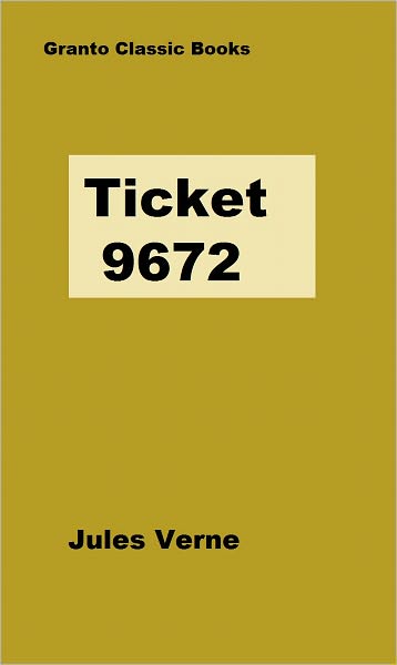 Ticket No. "9672"