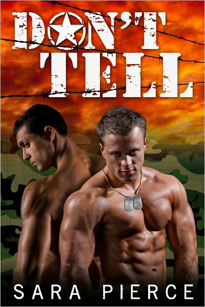 Don't Tell: Gay Military Erotica Collection