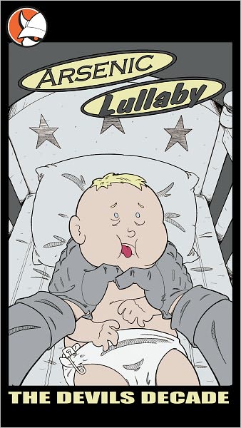 Arsenic Lullaby : The Devil's Decade Part 4