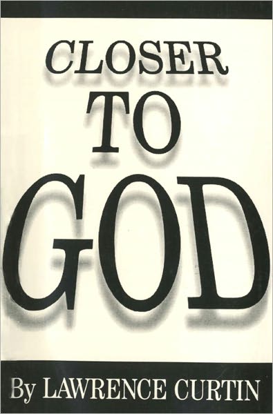 Closer to God