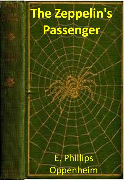 The Zeppelin's Passenger w/ Direct link technology(A Mystery & Detectiv Story)