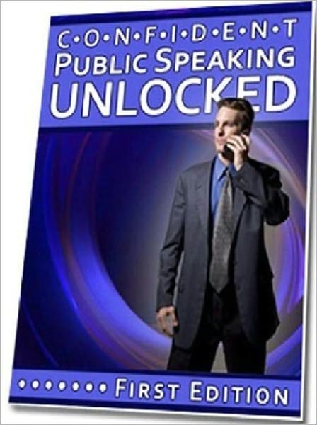 Public Speaking eBook - Confident Public Speaking Unlocked