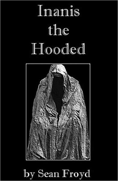 Inanis the Hooded