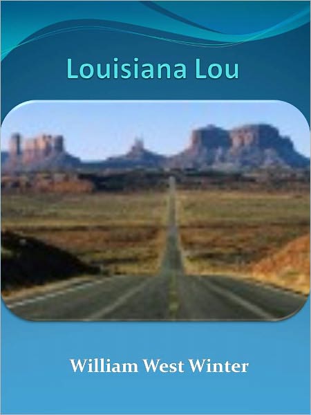 Louisiana Lou w/ Direct link technology (A Classic Western Story)