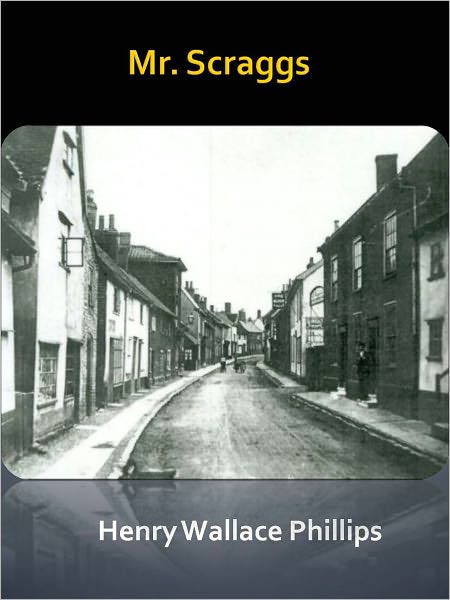 Mr. Scraggs w/ Direct link technology (A Western Adventure Story)