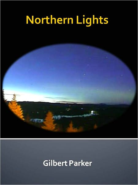 Northern Lights w/ Direct link technology (A Western Adventure Story)