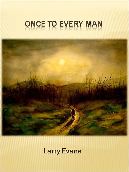 Once to Every Man w/ Direct link technology (A Western Tale)