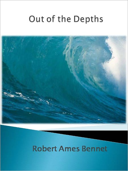 Out of the Depths w/ Direct link technology (A Western Adventure tale)