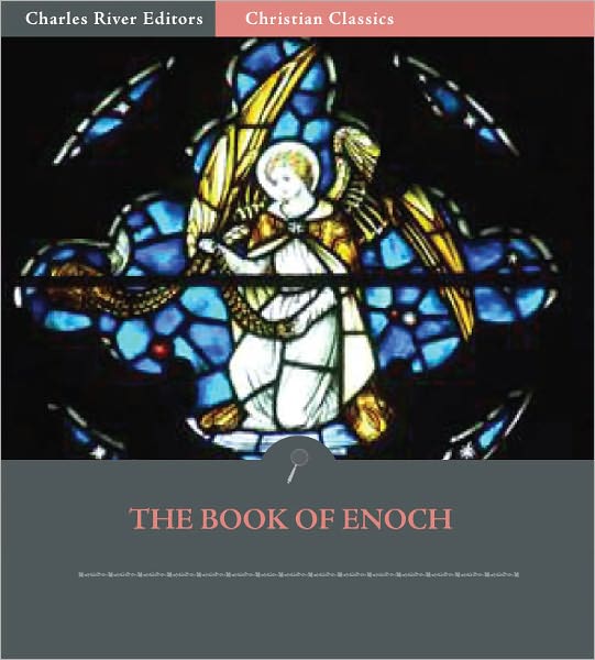 The Book of Enoch: 1 Enoch (Illustrated)