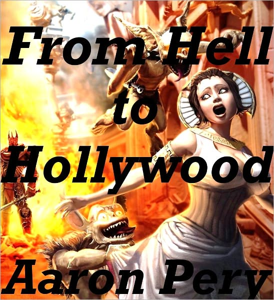 From Hell to Hollywood