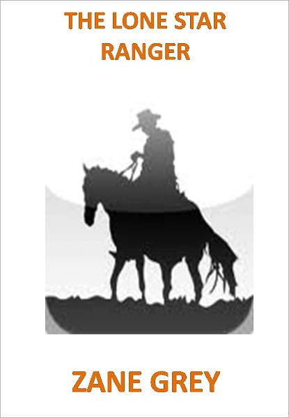 THE LONE STAR RANGER w/ Direct link technology (A Western Classic)