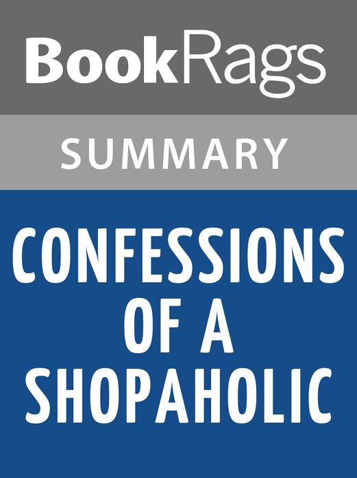 Confessions of a Shopaholic by Madeleine Wickham l Summary & Study Guide