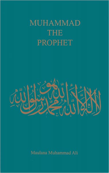 Muhammad the Prophet