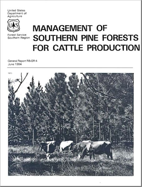 Management of Southern Pine Forests for Cattle Production