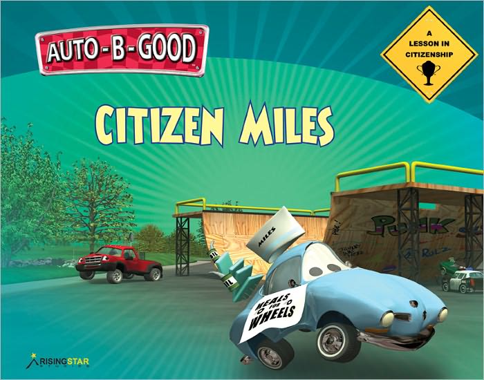 Auto-B-Good - Citizen Miles: A Lesson in Citizenship