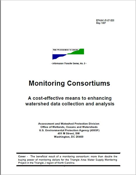 Monitoring Consortiums: A Cost-Effective Means to Enhancing Watershed Data Collection and Analysis