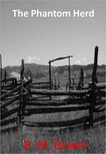 The Phantom Herd w/ Direct link technology(A Western Classic)