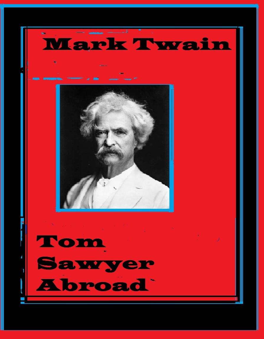 Tom Sawyer Abroad by Mark Twain