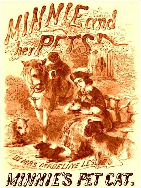 Minnie's Pet Cat [Illustrated]
