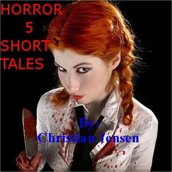 HORROR 5 SHORT TALES