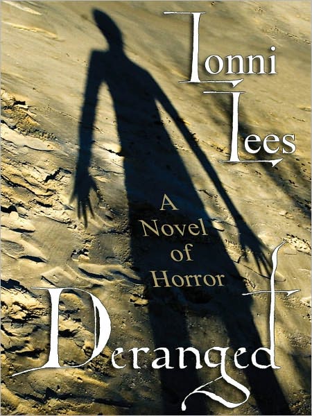 Deranged: A Novel of Horror