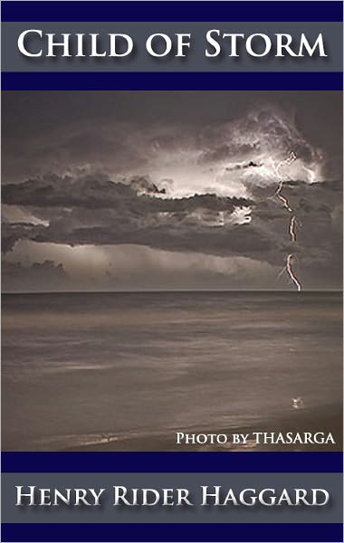 Child of Storm - (Unabridged) (Formatted & Optimized for Nook)