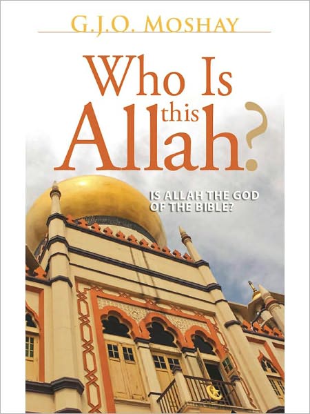 Who Is this Allah?