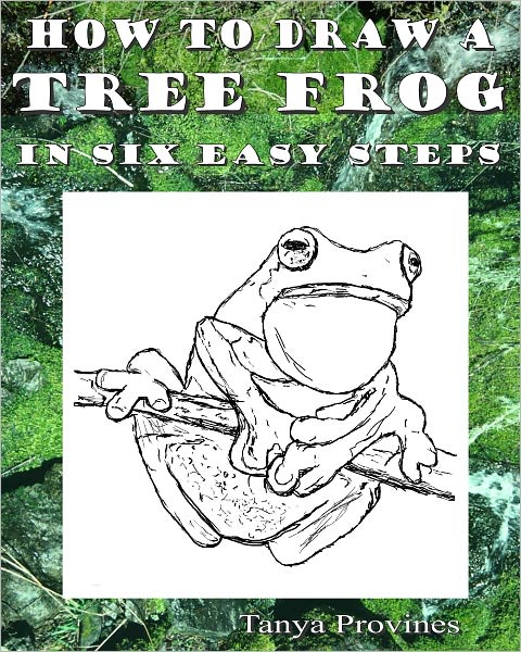 How To Draw A Tree Frog In Six Easy Steps