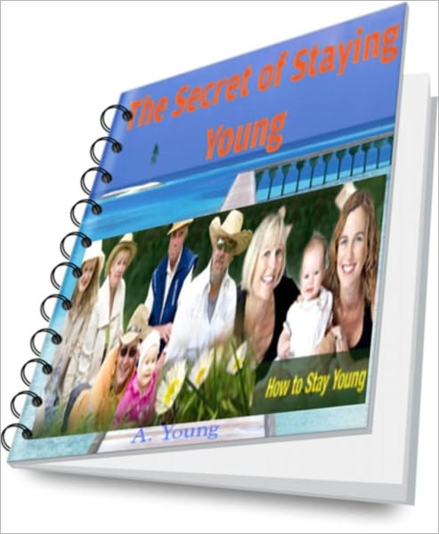 The Secret of Staying Young