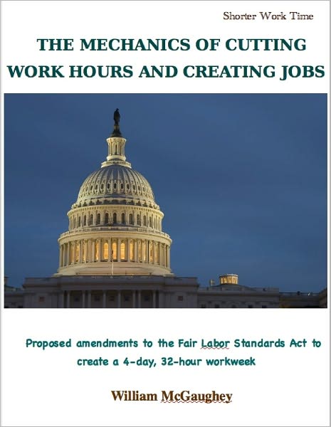 The mechanics of cutting work hours and creating jobs