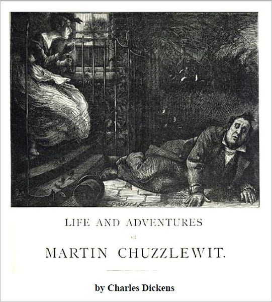 Life and Adventures of Martin Chuzzlewit