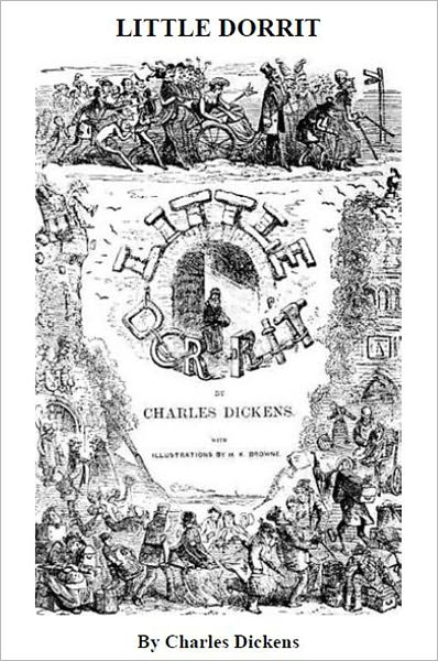Little Dorrit [Illustrated]