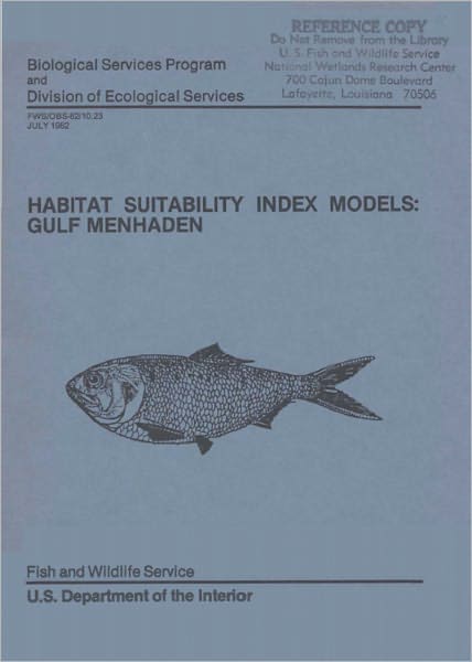 Habitat Suitability Index Models: Gulf Menhaden