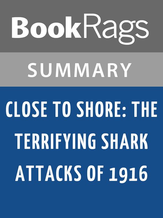 Close to Shore by Michael Capuzzo l Summary & Study Guide
