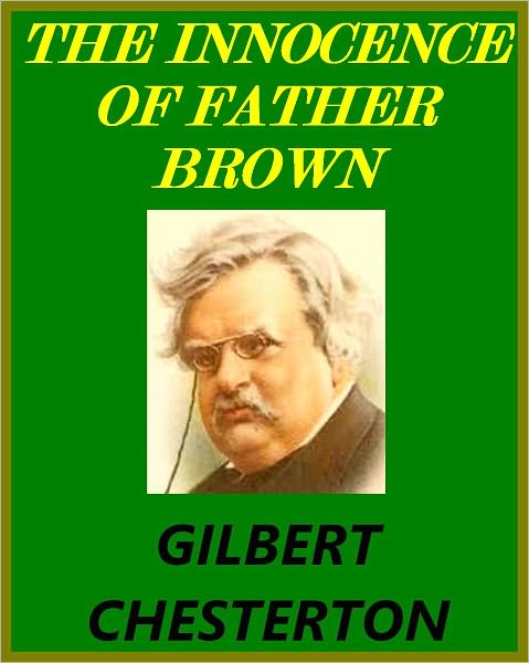 THE INNOCENCE OF FATHER BROWN