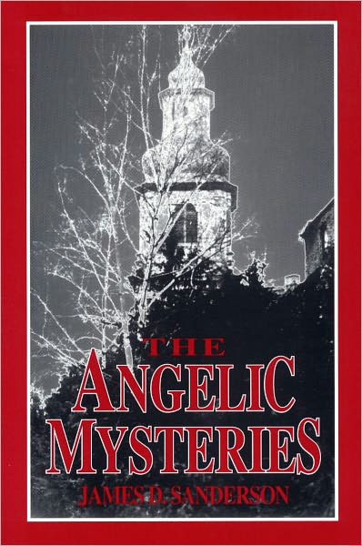 THE ANGELIC MYSTERIES
