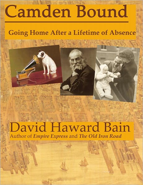 Camden Bound: Going Home After a Lifetime of Absence