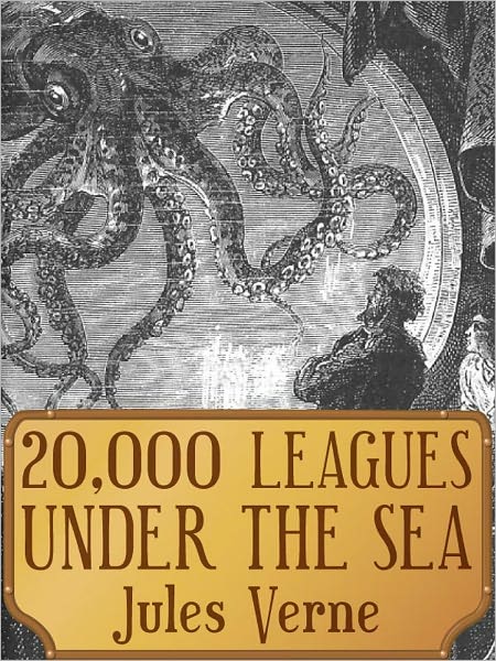 20,000 Leagues Under the Sea by Jules Version Best Version (Bentley Loft Classics book #18)