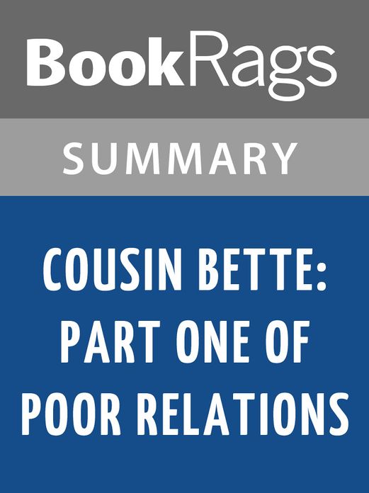 La Cousine Bette by Honor&eacute; de Balzac l Summary & Study Guide