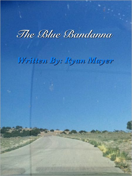 The Blue Bandanna
