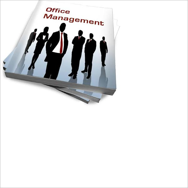 Essential Office Manager Skills: Discover How To Be An Effective Office Manager