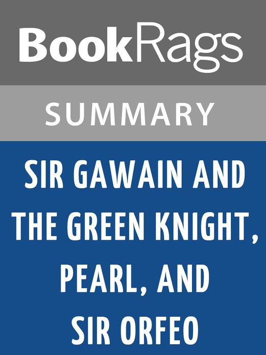 Sir Gawain and the Green Knight, Pearl, and Sir Orfeo by J. R. R. Tolkien Summary & Study Guide