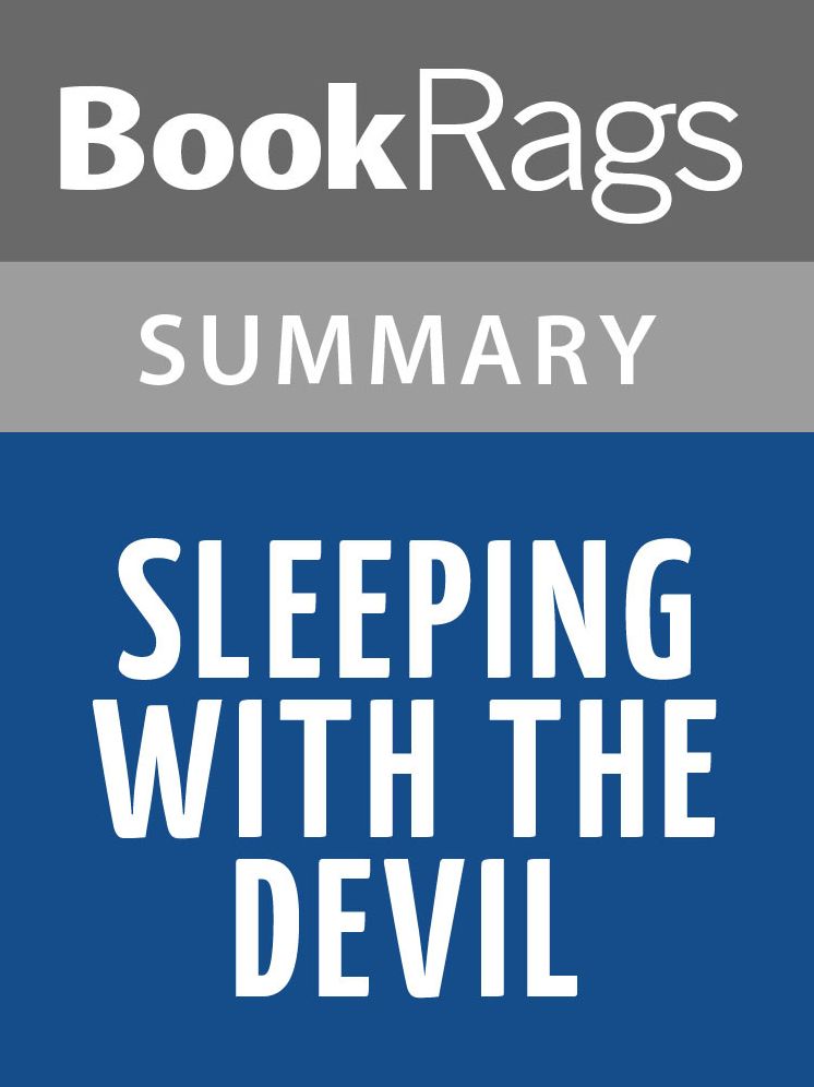 Sleeping with the Devil by Robert Baer l Summary & Study Guide