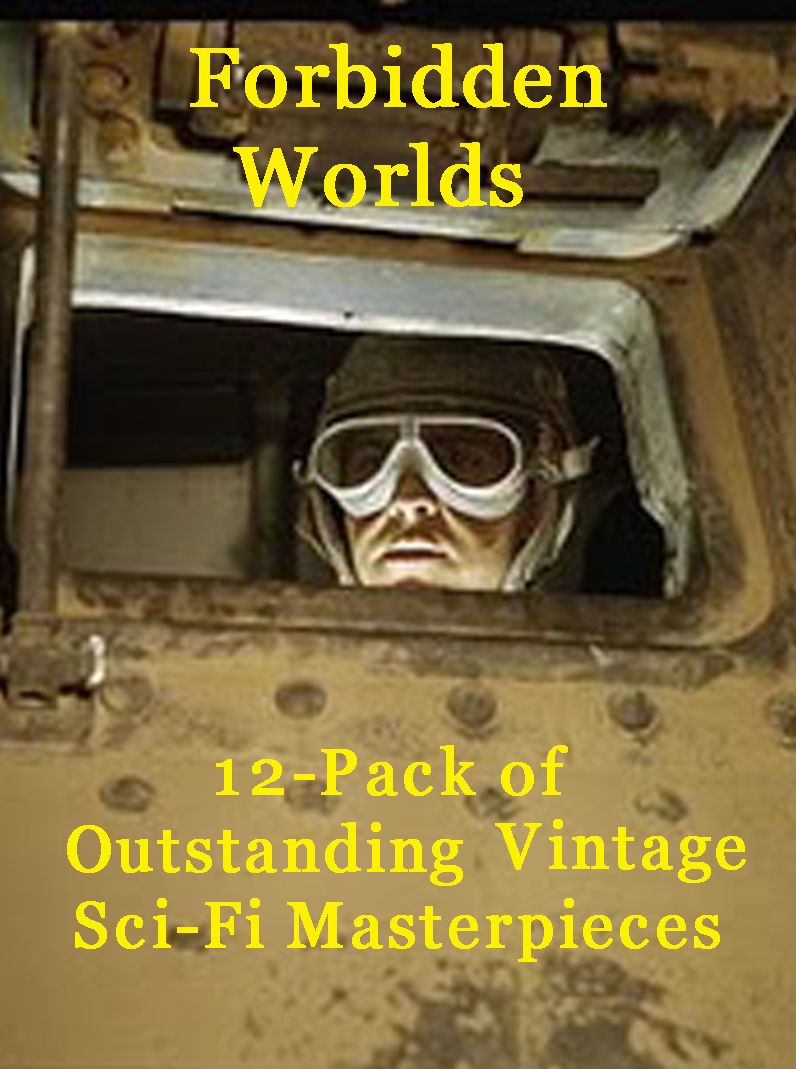 Forbidden Worlds: 12-Pack of Outstanding Vintage Sci-Fi Masterpieces