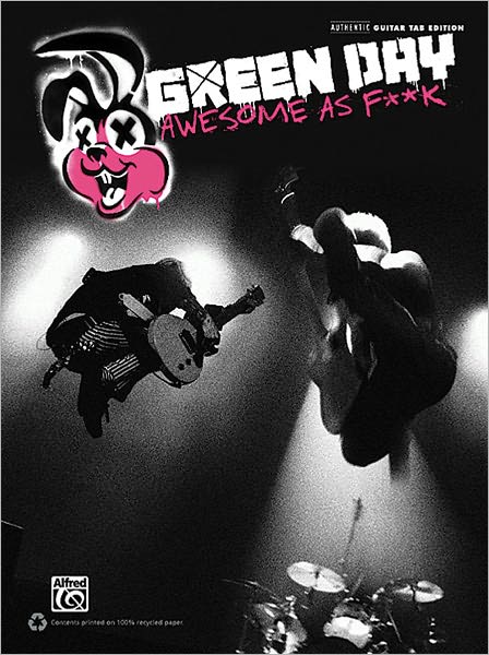 Green Day: Awesome As F**k - Guitar TAb