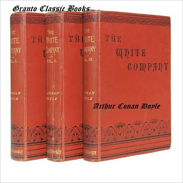 The White Company by Arthur Conan Doyle