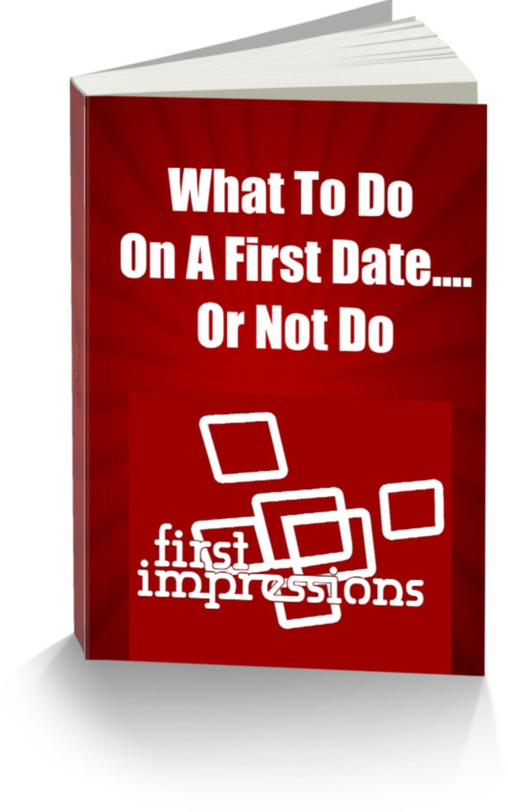 What To Do On A First Date.Or Not Do