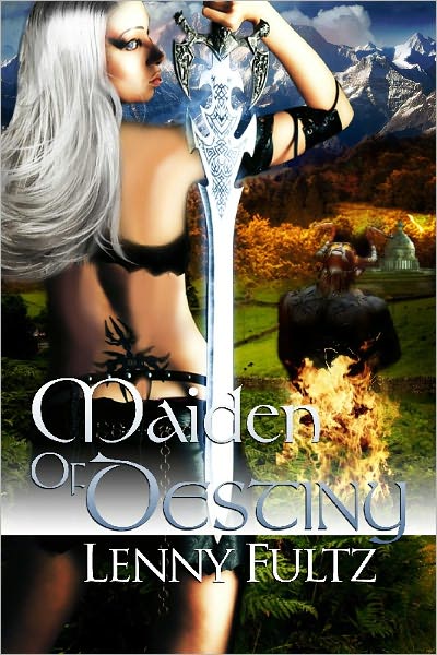 Maiden of Destiny (Book One of the Forgotten Gods Trilogy)